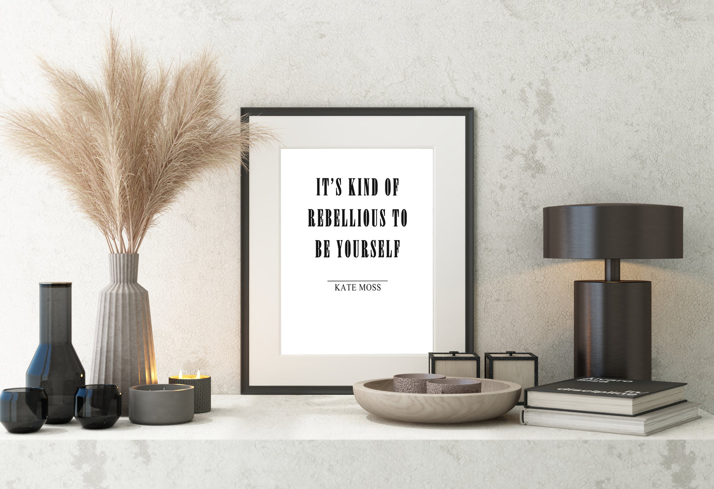 Kate Moss Quote Print